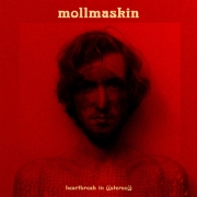 Review: Mollmaskin - Heartbreak In ((Stereo))